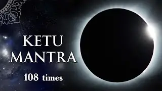МАНТРА КЕТУ | Om Namo Bhagavate Matsyadevaya, 108 times