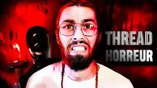 THREAD HORREUR - Histoire Vraie — SCICOS