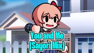 【Friday Night Funkin'】【Doki Doki Takeover Plus!】You and Me (Sayori Mix)【FNF】