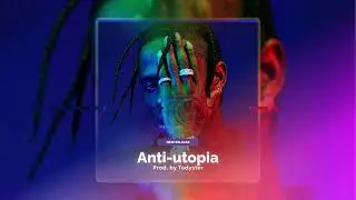 Оркестровый, кинематографичный рэп бит, Orchestral, Cinematic type beat - ANTI-UTOPIA