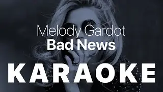 Melody Gardot - Bad News KARAOKE