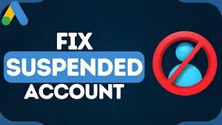 How to Fix Suspended Google Ads Account | Reactivate Google Ads Account in 2024!