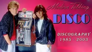 ✮ Модерн Токинг / M̲ode̲rn̲ T̲a̲lki̲n̲g̲ ✮ Дискография / Discography - 1985 - 2003 ✮