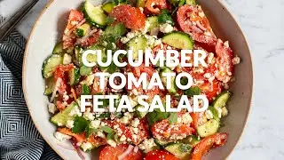 CUCUMBER TOMATO AND FETA SALAD