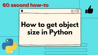 How to get object size in Python