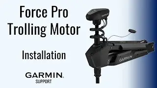 Force™ Pro Trolling Motor | Installation | Garmin Support