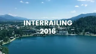 Interrailing Europe in Summer 2016 | My Experience