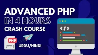 Advance PHP full course tutorial in Urdu/Hindi [2022]