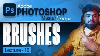 Photoshop Brushes Basic to Advanced -Step-by-Step Adobe Photoshop Tutorial