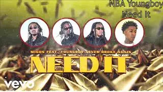 Migos Ft. NBA Youngboy - Need it official instrumental