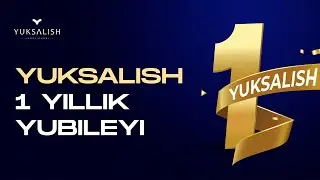 Yuksalish 1 yillik yubiley (2-qism)