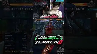 TEKKEN 8 - Devil Jin: Combo Guide (EWGF) ⬇️Full Video in Description⬇️ [2K 60ᶠᵖˢ]