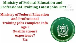 Ministry of Federal Education and Professional Training Latest Jobs 2023,Jobs in Federal Education