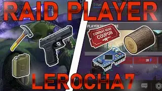 LDOE - Raid Player Lerocha7 ´s Base - Last Day on Earth: Survival