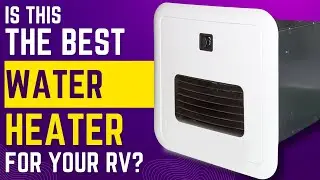 The Best RV Water Heater Out There | Truma AquaGo Comfort Plus