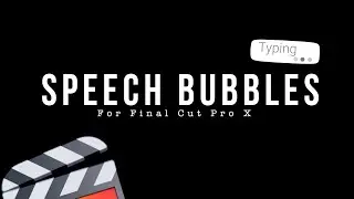10 Free MUST HAVE Speech Bubbles for FCPX | Final Cut Pro X Free Plugins