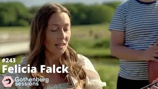 Felicia Falck - Du kom med sommaren // Gothenburg Sessions #243