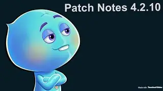 Update 4.2.10 - My Thoughts on 22, Soul, The End? Final Heroes? Release Date, and More Info!