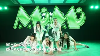 [KPOP CHOREOGRAPHY PROJECT | MIMI | BY REMIX ONE CREW