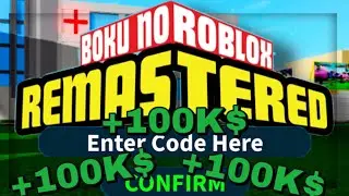BOKU NO ROBLOX CODES JULY 2020 (REMASTERED)
