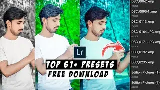 🔥Top 60+ DNG Presets 2023 | LR Premium Presets 2023 | Lightroom Mobile Presets