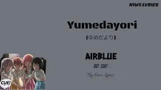 AiRBLUE || "Yume Dayori" (ゆめだより) || Color Coded Lyrics [Jap/Rom/Ina]