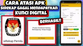 Cara Atasi Sirekap Error Gagal Mendapatkan Kunci Digital || Sirekap Error Inisialisasi Kunci Digital
