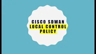 Cisco SDWAN on EVE-NG - Local Control Policy