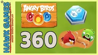 Angry Birds Stella POP Bubble Shooter Level 360 - Walkthrough, No Boosters