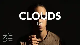 NF - Clouds (Lyrics)