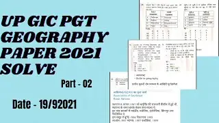 UP GIC PGT Geography PAPER 2021 SOLVE, Part 02