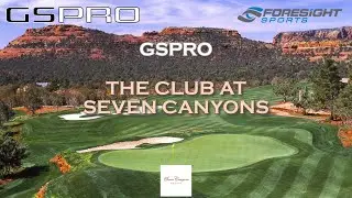 The Club at Seven Canyons on GSPro Golf Simulator