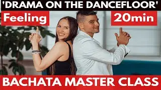 🔥FULL BACHATA CLASS- 20min-Combo Drama on the Dancefloor-Learn Bachata in 2022 💃🕺