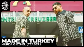 Murda & Ezhel - Made In Turkey (prod. Ramiks & Roselilah) - OFFICIAL TEASER