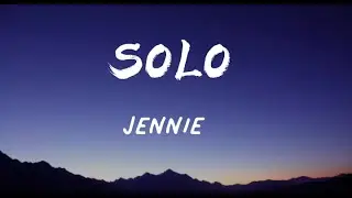 JENNIE - SOLO (Lyrics) 🎧🎵🌆 @BLACKPINK