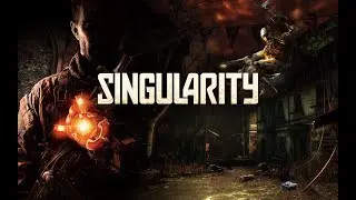 ✅ Singularity | Прохождение | (2019) | #1 ►