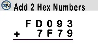 How to Add hexadecimal numbers the easy way.  Step-by-step.