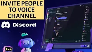 How to Invite People to Voice Channels on Discord 2025?