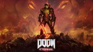 Doom Eternal - Прохождение игры. Серия 6