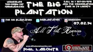 Phil Labonte vocalist of All That Remains on The Big Plantation