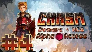 Chasm Alpha #4 - They Have a Cave Troll!