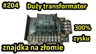 #204 Duży transformator. Rekordowa ilość miedzi #miedź #copper #trafo