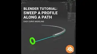 Blender Sweep a Profile Along a Path