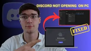 How to Fix Discord Not Opening on PC | Quick Workaround