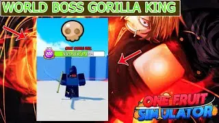 One Fruit Simulator - Defeat Boss GORILLA KING New Update