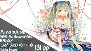 Ai no Sukima |  174pp |  osu!