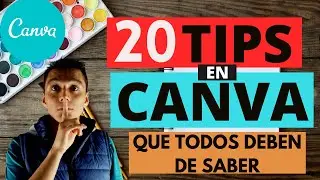 20 Tips y Trucos de Canva que Todos Deben de Saber