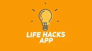 Life Hacks App Android