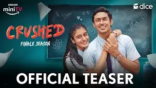 Dice Media | Crushed Season 4 | Official Teaser | Releasing 9th February on @amazonminitv