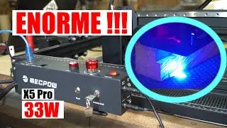 MEGA Graveur laser de 33W - MECPOW X5 Pro - présentation en français - Test graveur laser MECPOW